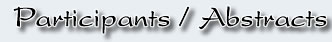 Participants/Abstracts